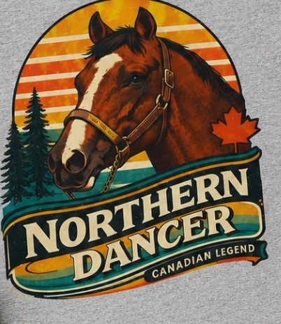 Northern Dancer design artwork — Northern Dancer's head in a halter before a striped orange sunset, pine trees and a red maple leaf, NORTHERN DANCER in cream letters on the banner below